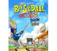 Totally Awesome Baseball Activity Book For Kids