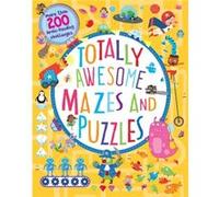 Totally Awesome Mazes and Puzzles Activity book for Ages 6 9 by Cottage Door Press Cottage Door Press (Auteur)