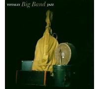 Diverse – Totally Bigband Jazz – CD