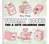 TOTALLY BOOKS: FUN & CUTE COLOURING BOOK