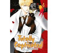 Totally Captivated - Tome 4