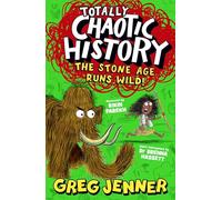 Totally Chaotic History: The Stone Age Runs Wild! – Hôte du podcast You’re Dead to Me — pour 8+