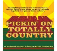 Totally Country Tribute - Pickin'on Totally Country