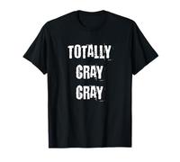 Totally Cray Crazy Funny T-Shirt