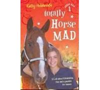 Totally Horse Mad