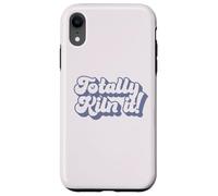 Totally KILN IT! Poterie Humoristique en céramique jetant Meme Coque pour iPhone XR