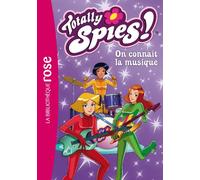 Totally Spies 01 - On connaît la musique