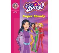 Totally Spies 16 - Super Mandy