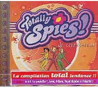 Artistes Divers - Totally Spies : La Compilation