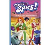 Totally Spies, Tome 03: Les grille-pains contre-attaquent