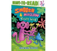 Totally Wild! Ready-to-Read Level 2 - Michael Slack - Simon Spotlight - ebook (ePub) - Livre