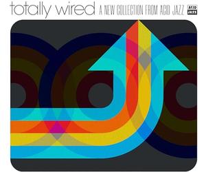 Totally Wired… a New Collection from Acid Jazz