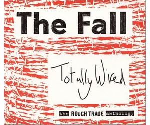 Totally Wired: Rough Trade Anthology