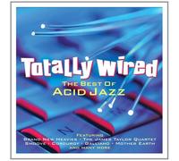 Totally Wired - The Best Of Acid Jazz