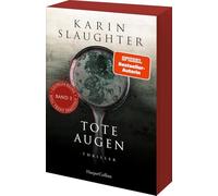 Tote Augen: Thriller | Das neue Taschenbuch der SPIEGEL-Bestsellerautorin um den Ermittler Will Trent | Erstauflage mit limitiertem Farbschnitt