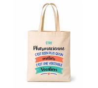 Tote bag beige Pharmacienne une vocation Sac shopping Cadeau Collègue