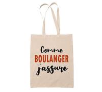 Tote Bag Comme Boulanger J'assure - Sac - Idée Tote Bag Personnalisable Cadeau Anniversaire Fête Original Famille Travail Départ Collègue Retraite Noël.