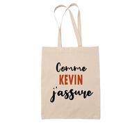 Tote Bag Comme Kevin J'assure - Sac - Idée Tote Bag Personnalisable Cadeau Anniversaire Fête Original Famille Travail Départ Collègue Retraite Noël.