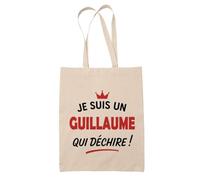 Tote Bag d'un Guillaume qui déchire 2- Sac - Idée Tote Bag Personnalisable Cadeau Anniversaire Fête Original Famille Travail Départ Collègue Retraite Noël.