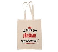 Tote Bag d'un Jérôme qui déchire 2- Sac - Idée Tote Bag Personnalisable Cadeau Anniversaire Fête Original Famille Travail Départ Collègue Retraite Noël.