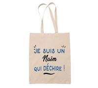 Tote Bag d'un Naïm qui déchire - Sac - Idée Tote Bag Personnalisable Cadeau Anniversaire Fête Original Famille Travail Départ Collègue Retraite Noël.