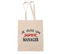 Tote Bag d'un Super Manager - Sac - Idée Tote Bag Personnalisable Cadeau Anniversaire Fête Original Famille Travail Départ Collègue Retraite Noël.