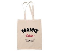Tote Bag d'une Mamie Carole - Sac - Idée Tote Bag Personnalisable Cadeau Anniversaire Fête Original Famille Travail Départ Collègue Retraite Noël.