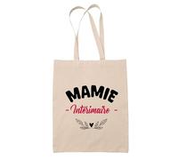 Tote Bag d'une Mamie Intérimaire - Sac - Idée Tote Bag Personnalisable Cadeau Anniversaire Fête Original Famille Travail Départ Collègue Retraite Noël.