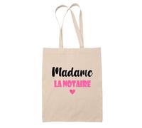 Tote Bag Madame la notaire - Bag - Idée Tote Bag Personnalisable Cadeau Anniversaire Cuisine Jardinage Fête Original Famille Travail Départ Collègue Retraite (Rose)
