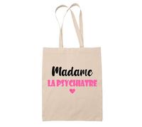 Tote Bag Madame la psychiatre - Bag - Idée Tote Bag Personnalisable Cadeau Anniversaire Cuisine Jardinage Fête Original Famille Travail Départ Collègue Retraite (Rose)