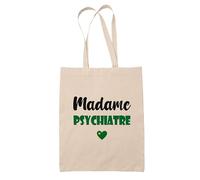 Tote Bag Madame Psychiatre - Bag - Idée Tote Bag Personnalisable Cadeau Anniversaire Cuisine Jardinage Fête Original Famille Travail Départ Collègue Retraite (Vert)