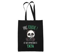 Tote Bag Noir Pas Touche Panda Tata | Sac en toile Cabas Coton original pour tante idéal pour cadeau de noël et anniversaire