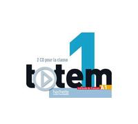 Totem 1 - CD audio classe (A1) CD audio pour la classse, Ne contient pas de livre - Jean-Thierry Le Bougnec - Hachette F.l.e. - Livre CD - Textes lus CD