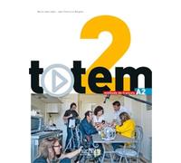 Totem 2 - Livre de l'élève (A2)