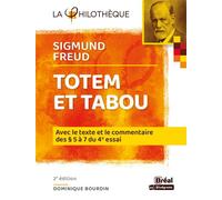 Totem et Tabou Sigmund Freud 2e édition - Dominique Bourdin - Bréal - broché - Essai