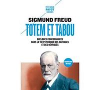 Totem et tabou Sigmund Freud (Auteur), Olivier Mannoni (Traduction), Samuel Jankélévitch (Traduction)