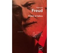 Totem et tabou - Sigmund Freud - Puf - broché - Essai