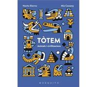 Tòtem Eterno, Nacho, Cassany, Mia (Auteur)