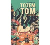 Totem Tom - tome 1 Nécropolis (1)
