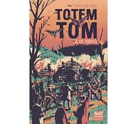 Totem Tom - tome 2 Ex Nihilo (2)