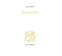 Totems de sable - Joël Vernet - Fata Morgana - broché - Livre