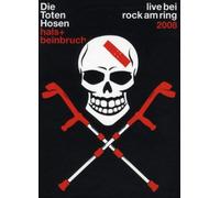 Toten Hosen,die - Hals-und Beinbruch-Live Bei Rock am Ring 2008