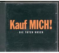 Toten Hosen,die - Kauf Mich!