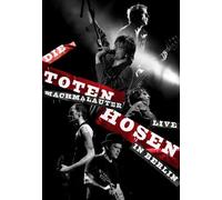 Toten Hosen,die - Machmalauter-Die Toten Hosen Live in Berlin [Import]