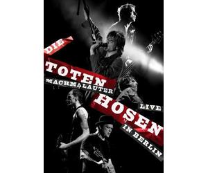Toten Hosen,die - Machmalauter-die Toten Hosen Live in Berlin