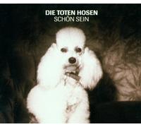 Toten Hosen,die - Schön Sein [Import]