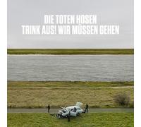 Die Toten Hosen – Trink aus, Wir Müssen Gehen! – Album bonus