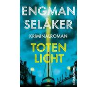 Totenlicht Kriminalroman | Wenn die Sommernächte leuchten, schlägt das Böse zu - ein atmosphärischer Schwedenkrimi über familiäre Schuld und einen Ermittler am Rand des Abgrunds - Pascal Engman - Ulls