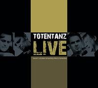 Totentanz - Totentanz -Live