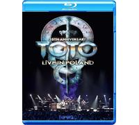 TOTO - 35TH ANNIVERSARY TOUR-LIVE IN POLAND BLU-RAY NEUF